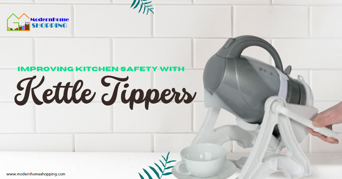 3 Kettle tippers for the elderly and people with disability