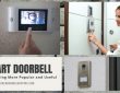 Smart Doorbell Are Becoming More Popular and Useful